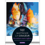 Livre Maîtriser les couleurs